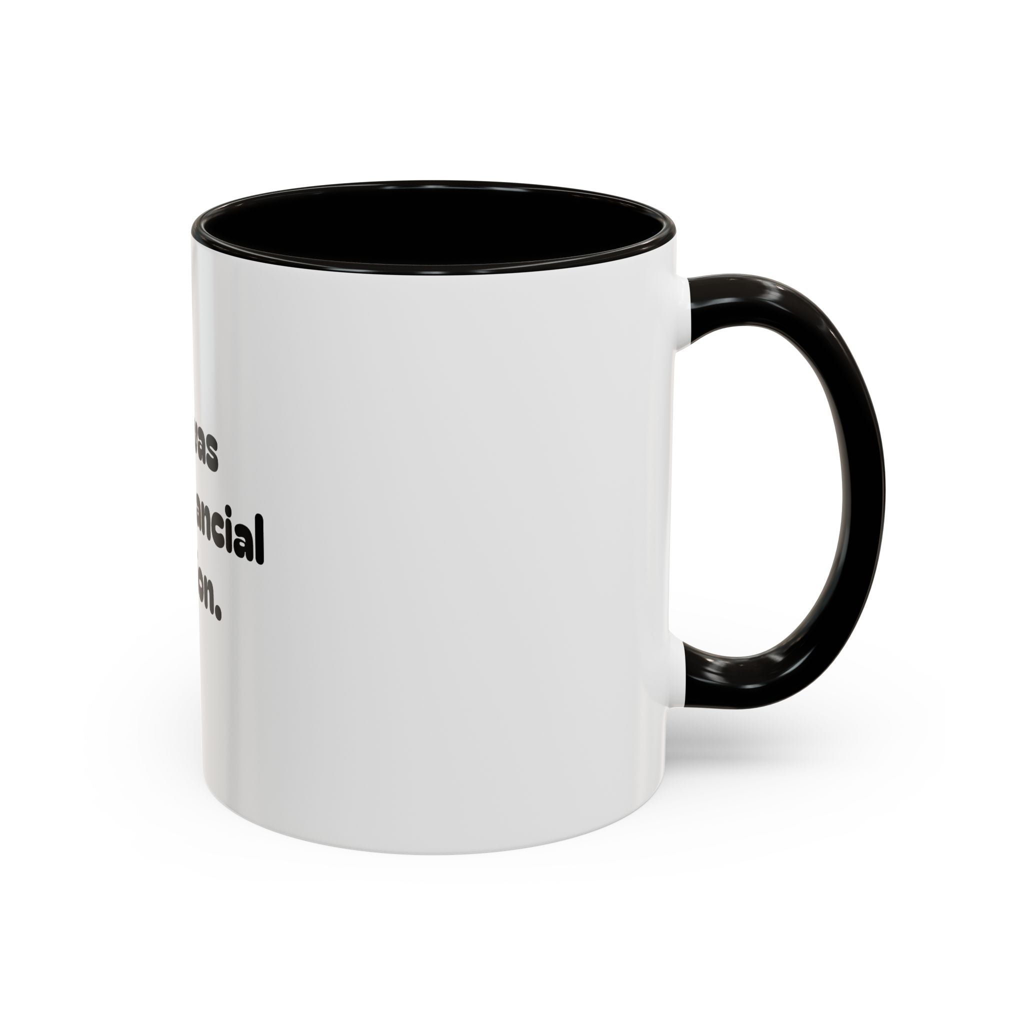Golf Mug – Golf was a bad financial decision. Coffee Cup (11oz & 15oz)