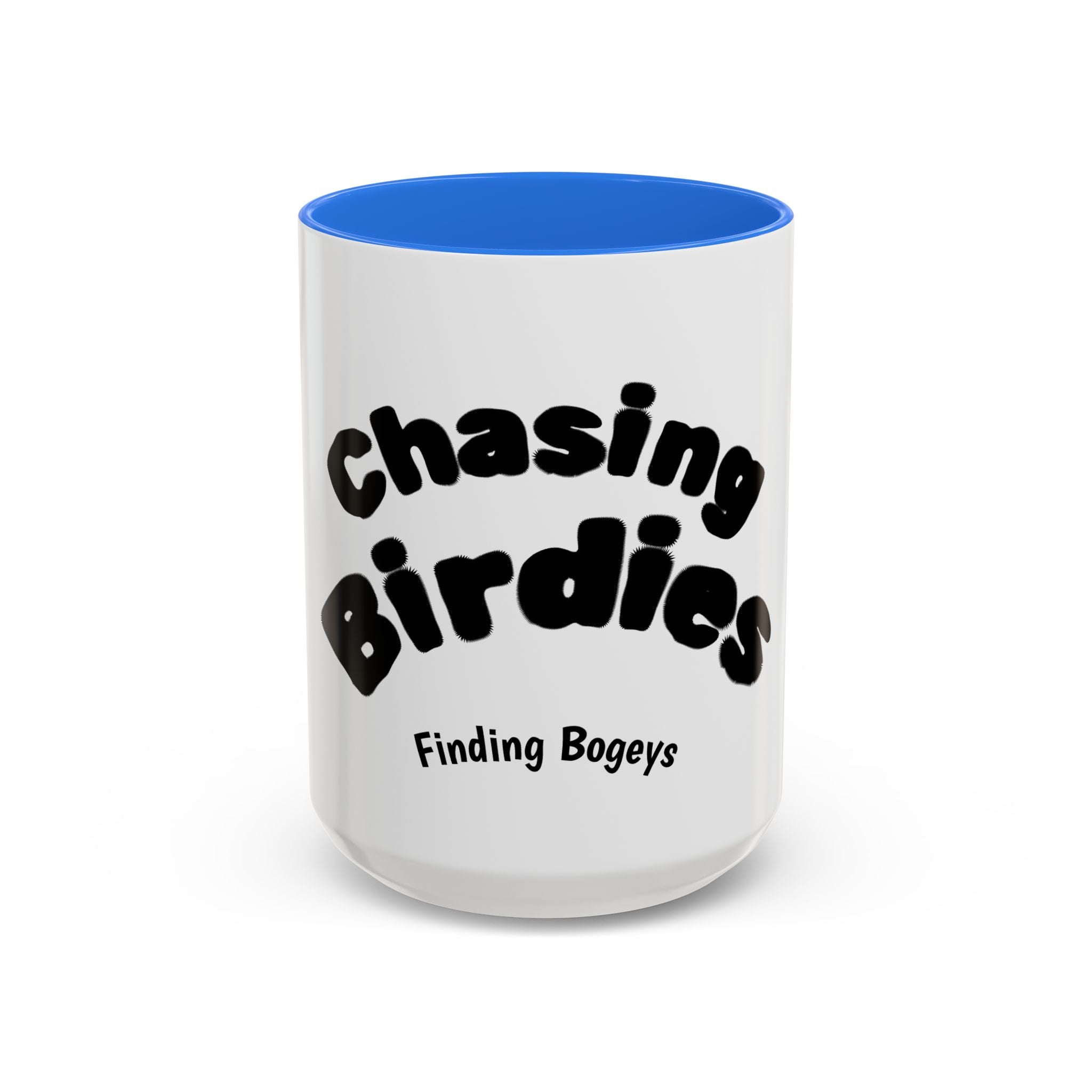Chasing Birdies Finding Bogeys Golf Mug –  11oz/15oz Color Accent