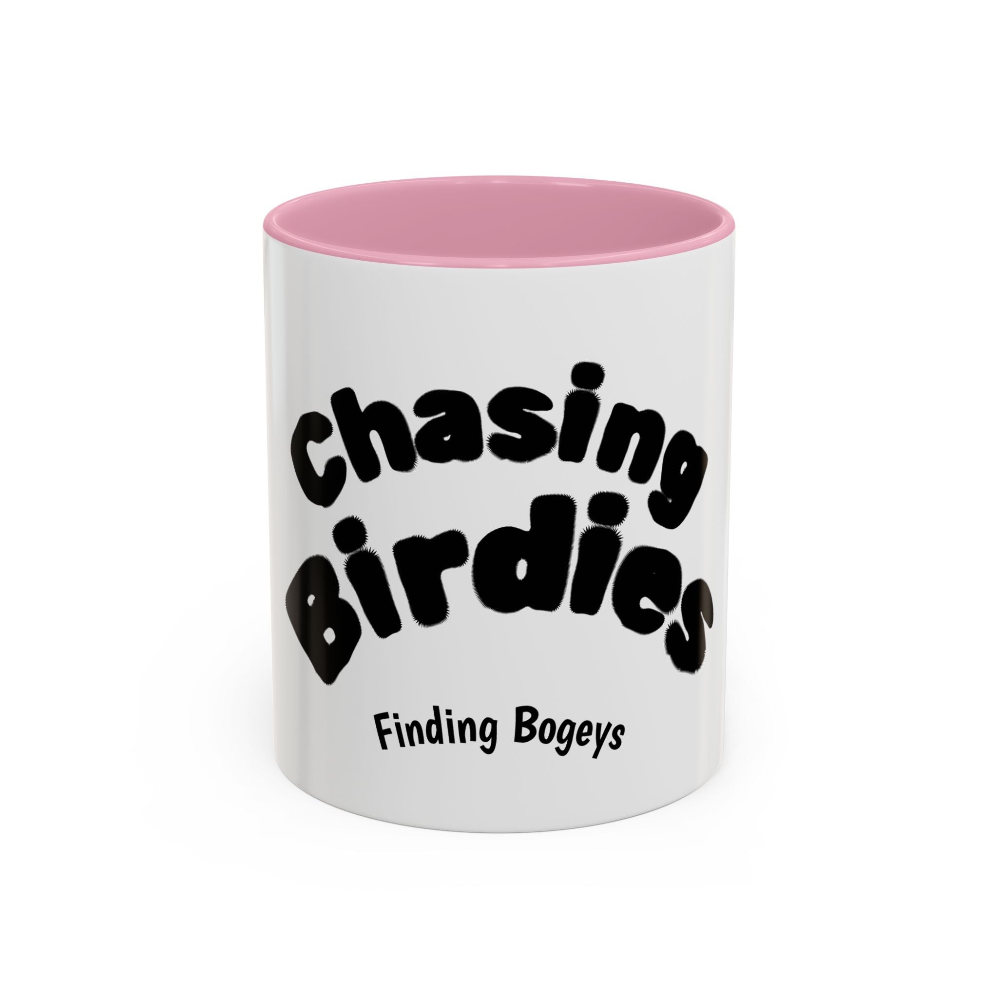 Chasing Birdies Finding Bogeys Golf Mug –  11oz/15oz Color Accent