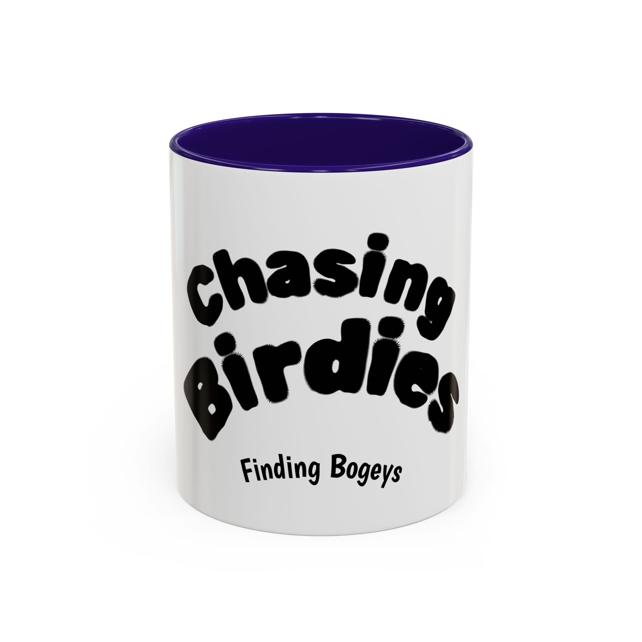 Chasing Birdies Finding Bogeys Golf Mug –  11oz/15oz Color Accent