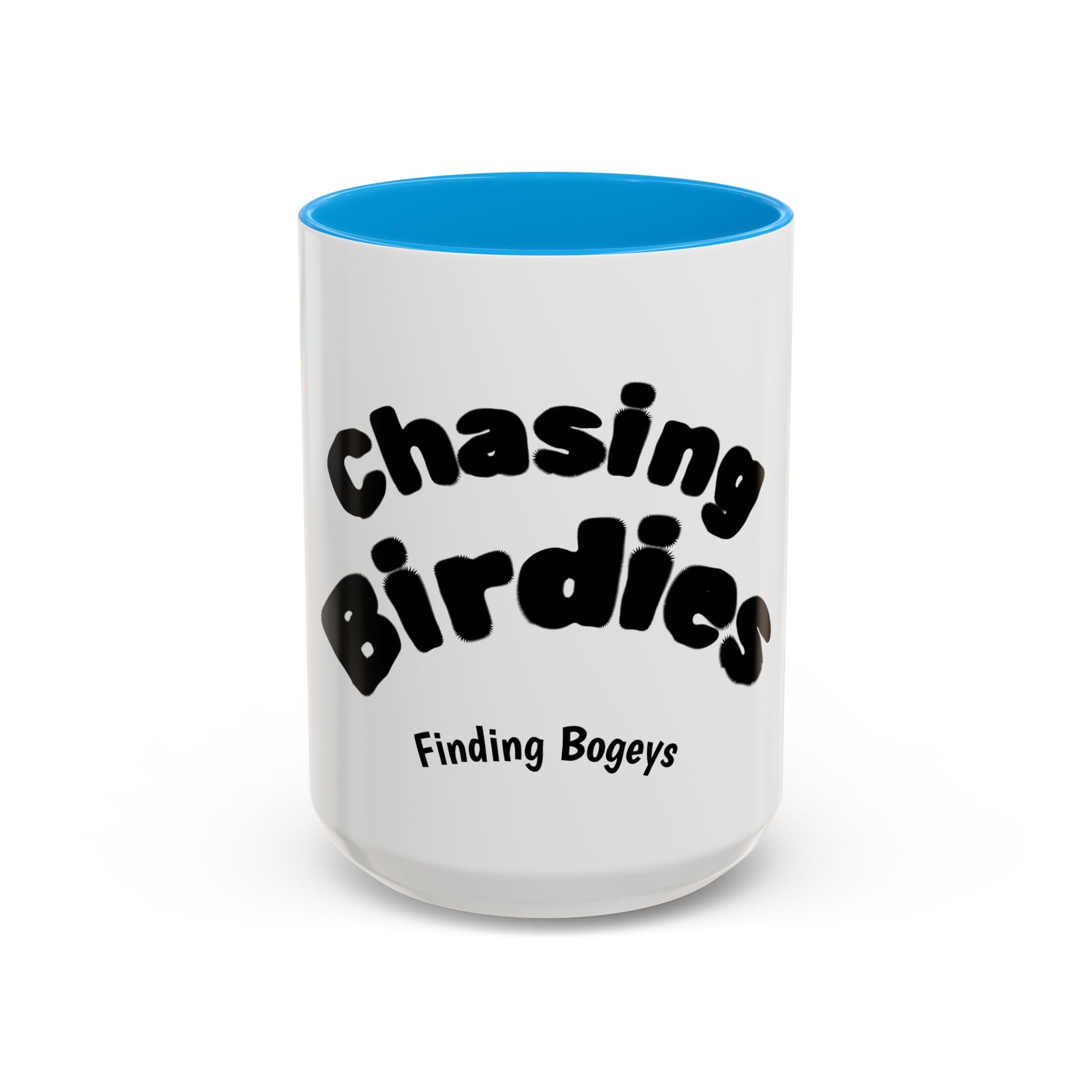 Chasing Birdies Finding Bogeys Golf Mug –  11oz/15oz Color Accent